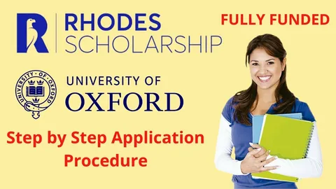 Rhodes Fully-Funded Scholarship at the University of Oxford: Apply Now